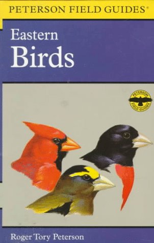 9780395911778: A Field Guide to the Birds: A Completely New Guide to All the Birds of Eastern and Central North America