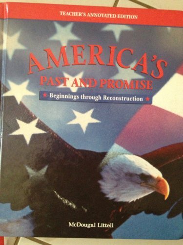 Imagen de archivo de America's Past and Promise, Teacher's Annotated Edition a la venta por ThriftBooks-Dallas