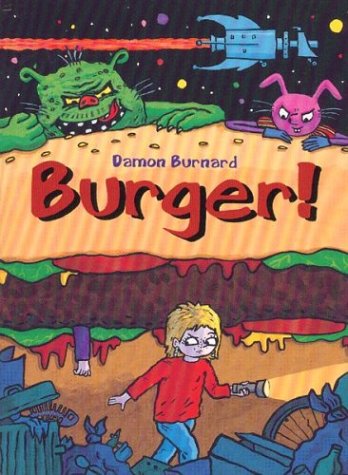 Beispielbild fr Burger! zum Verkauf von Better World Books