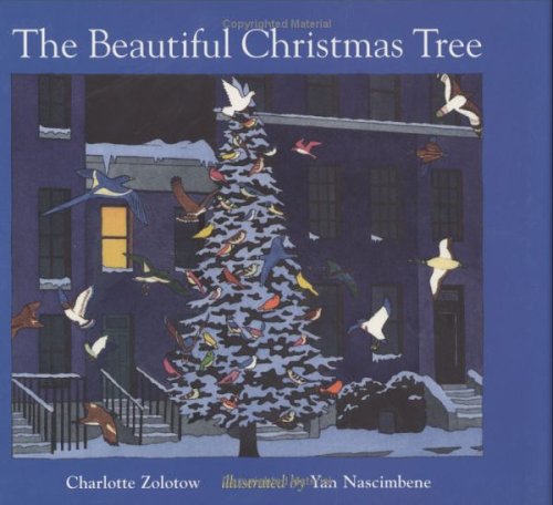 Beispielbild fr The Beautiful Christmas Tree zum Verkauf von Gulf Coast Books