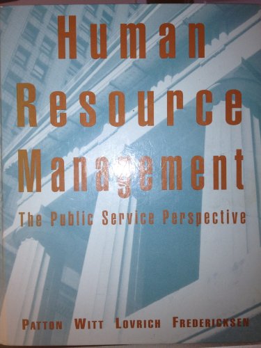 Beispielbild fr Human Resource Management: The Public Service Perspective zum Verkauf von SecondSale