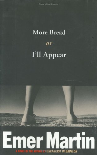 Beispielbild fr More Bread or I'll Appear zum Verkauf von Robinson Street Books, IOBA