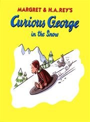 Beispielbild fr Curious George in the Snow zum Verkauf von Better World Books