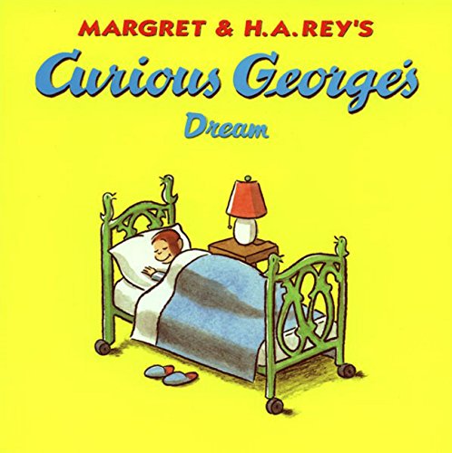 Stock image for Curious George's Dream for sale by SecondSale