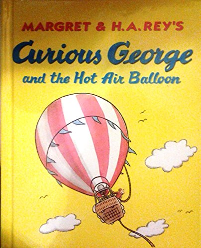 Imagen de archivo de Curious George and the Hot Air Balloon a la venta por ThriftBooks-Atlanta