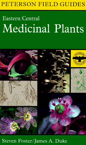 Beispielbild fr A Field Guide to Medicinal Plants and Herbs : Of Eastern and Central North America zum Verkauf von Better World Books