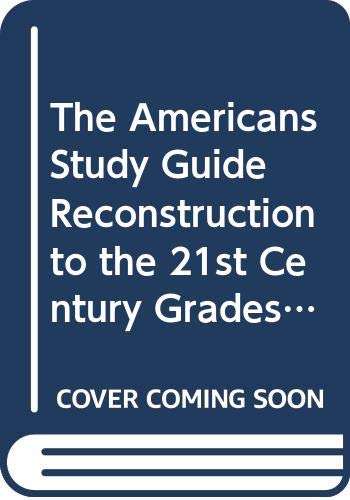 Beispielbild fr The Americans Study Guide Reconstruction to the 21st Century Grades 9-12: Mcdougal Littell the Americans (English and Spanish Edition) zum Verkauf von HPB-Red