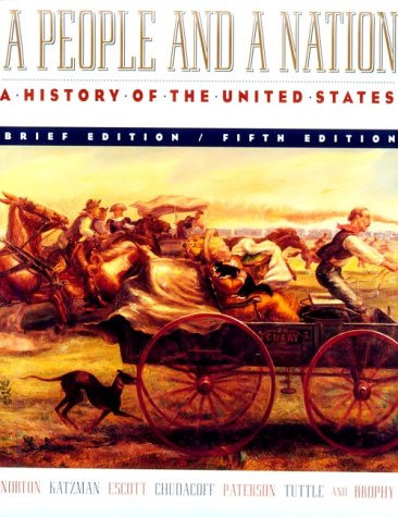 Beispielbild fr A People and a Nation : A History of the United States zum Verkauf von Better World Books