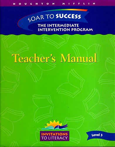 Stock image for Teacher's Manual for Soar to Success: The Intermediate Intervention Program (Invitations to Literacy for sale by HPB-Red