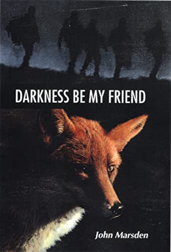 Beispielbild fr Darkness Be My Friend (The Tomorrow Series #4) zum Verkauf von Wonder Book