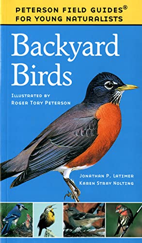 9780395922767: Backyard Birds (Peterson Field Guides for Young Naturalists (Paperback))