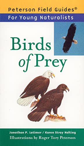 Stock image for Birds of Prey (Peterson Field Guides: Young Naturalists) for sale by Wonder Book