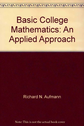 Stock image for Basic College Mathematics: An Applied Approach for sale by ThriftBooks-Atlanta