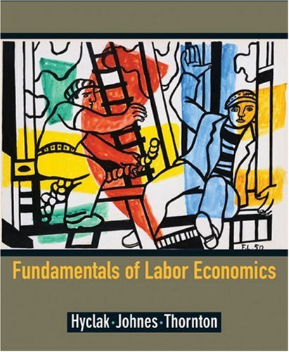 Beispielbild fr Fundamentals of Labor Economics zum Verkauf von HPB-Red