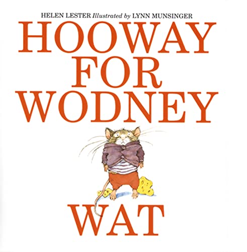 9780395923924: Hooway for Wodney Wat