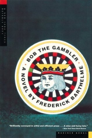 Imagen de archivo de Bob the Gambler a la venta por Wonder Book