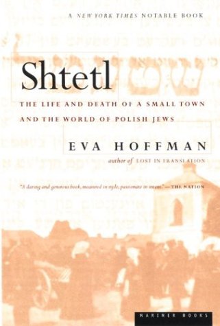 Beispielbild fr Shtetl: The Life and Death of a Small Town and the World of Polish Jews zum Verkauf von Wonder Book