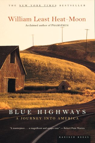 Beispielbild fr Blue Highways: A Journey into America zum Verkauf von Wonder Book