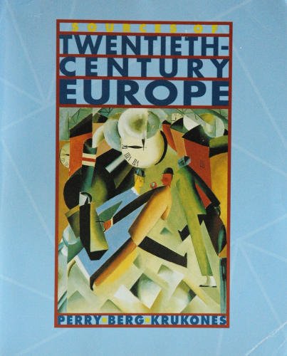 Imagen de archivo de Sources of Twentieth-Century Europe a la venta por SecondSale