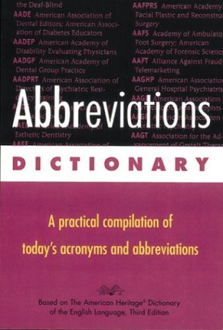 Stock image for Abbreviations Dictionary: A Practical Compilation of Today's Acronyms and Abbreviations for sale by SecondSale