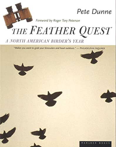 The Feather Quest: A North American Birder's Year (9780395927908) by Dunne, Pete