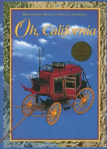 Imagen de archivo de Oh, California: Level 4 (Houghton Mifflin Social Studies) a la venta por Goodwill Southern California