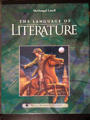 The Language of Literature: Texas Teacher's Edition Grade 8 (9780395931936) by McDougal Littell