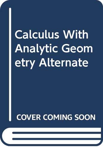 9780395933862: Calculus With Analytic Geometry Alternate