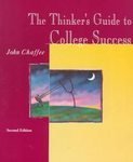 Beispielbild fr The Thinker's Guide to College Success zum Verkauf von Better World Books