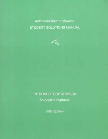 Introductory Algebra: An Applied Approach (9780395934463) by Aufmann, Richard N.