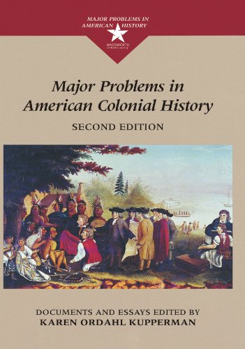 Beispielbild fr Major Problems in American Colonial History : Documents and Essays zum Verkauf von Better World Books