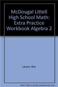9780395937815: McDougal Littell High School Math: Extra Practice Workbook Algebra 2