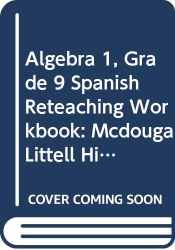 9780395937839: McDougal Littell High School Math: Spanish Reteaching Workbook Algebra 1 (Larson Algebra 95-97-98)