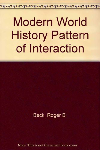 Beispielbild fr Modern World History Pattern of Interaction zum Verkauf von ThriftBooks-Atlanta