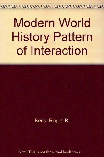 Imagen de archivo de Modern World History Pattern of Interaction a la venta por ThriftBooks-Atlanta