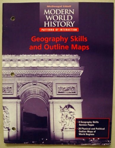 Stock image for McDougal Littell, Modern World History Patterns Of Interaction: Geography Skills And Outline Maps Review With Answer Key (1999 Copyright) for sale by ~Bookworksonline~
