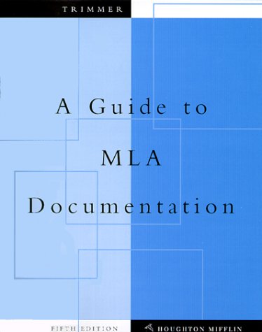 Stock image for A Guide to Mla Documentation : With an Appendix on Apa Style for sale by SecondSale