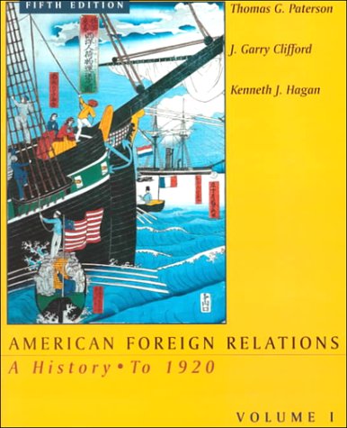 Stock image for American Foreign Relations for sale by Better World Books