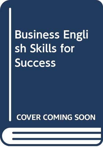 Imagen de archivo de Business English Skills for Success a la venta por HPB-Red