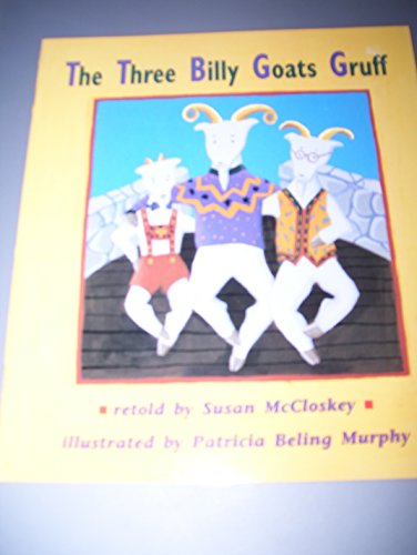 9780395941751: The Three Bily Goats Gruff (Invitations To Literacy, Book 10 Collection 2)