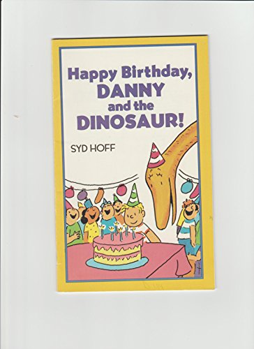 9780395942802: Happy Birthday, Danny and the Dinosaur!