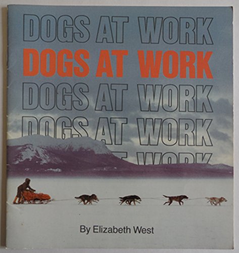 9780395942840: Dogs At Work Edition: First