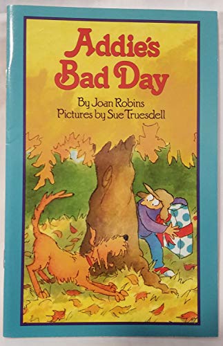 9780395942857: Addie's bad day (Invitations to literacy)