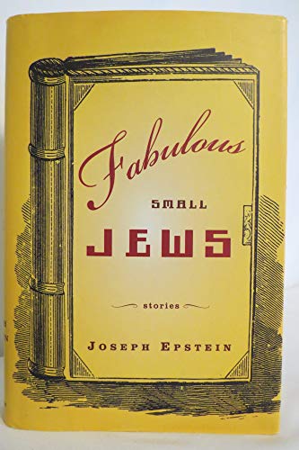 Beispielbild fr Fabulous Small Jews zum Verkauf von Wonder Book