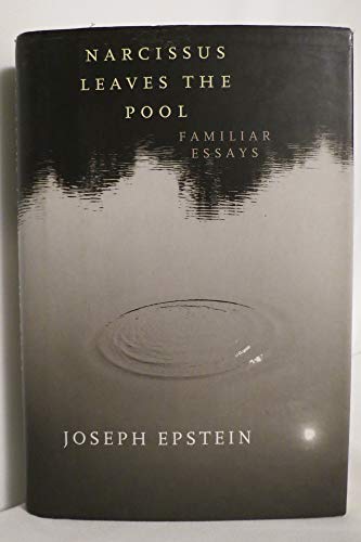 Beispielbild fr Narcissus Leaves the Pool : Familiar Essays zum Verkauf von Better World Books
