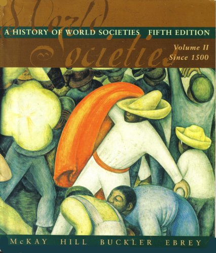 Imagen de archivo de A History of World Societies, 5th - Vol.2 Since 1500 a la venta por a2zbooks