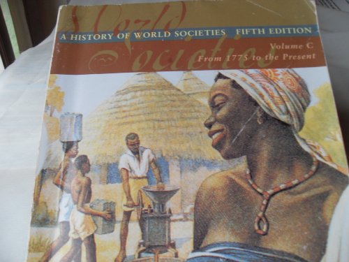 Beispielbild fr A History Of World Society, Volume C, Fifth Edition zum Verkauf von Wonder Book