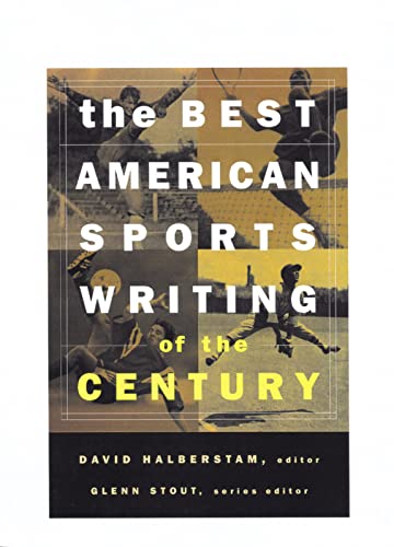 Beispielbild fr The Best American Sports Writing of the Century zum Verkauf von Better World Books