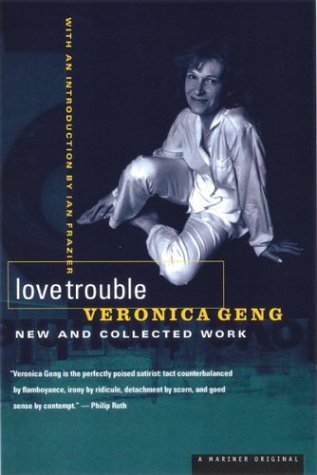 9780395945575: Love Trouble: New and Collected Work