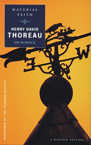 Beispielbild fr Material Faith : Thoreau on Science zum Verkauf von Better World Books: West